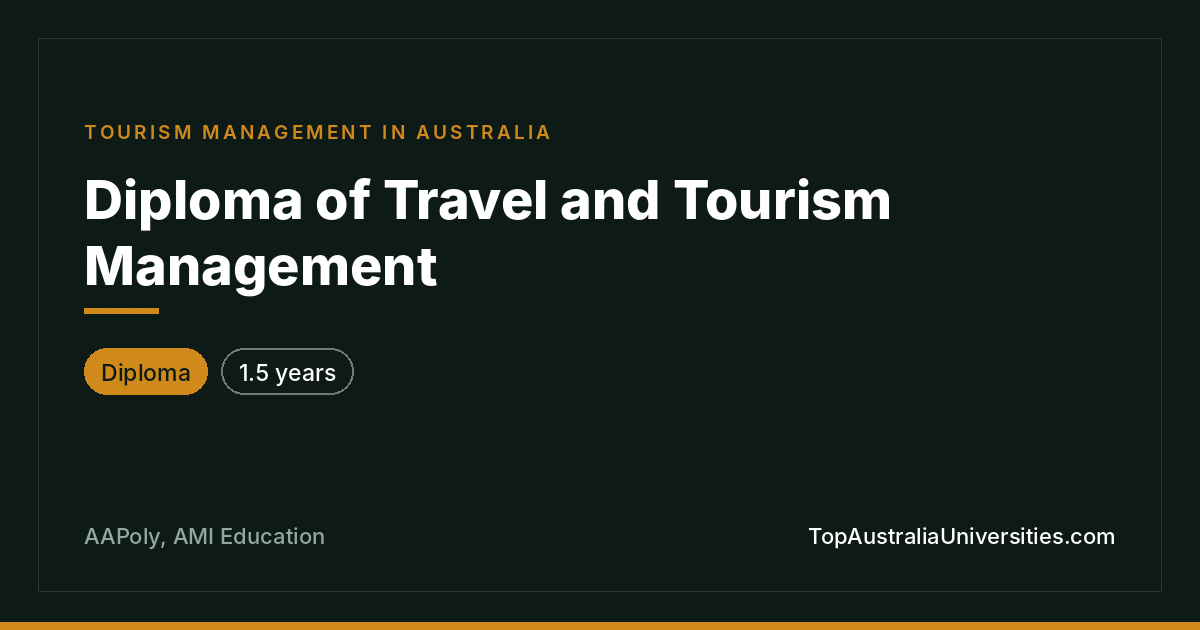 Diploma of Travel and Tourism Management