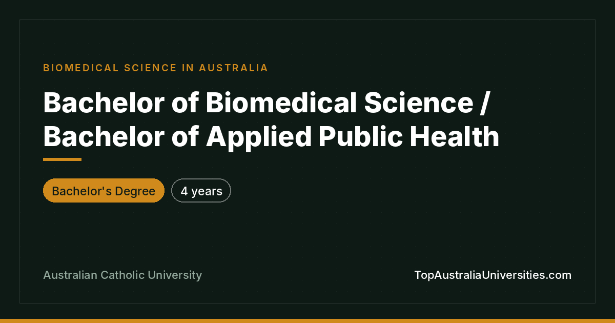Bachelor of Biomedical Science & Applied Public Health