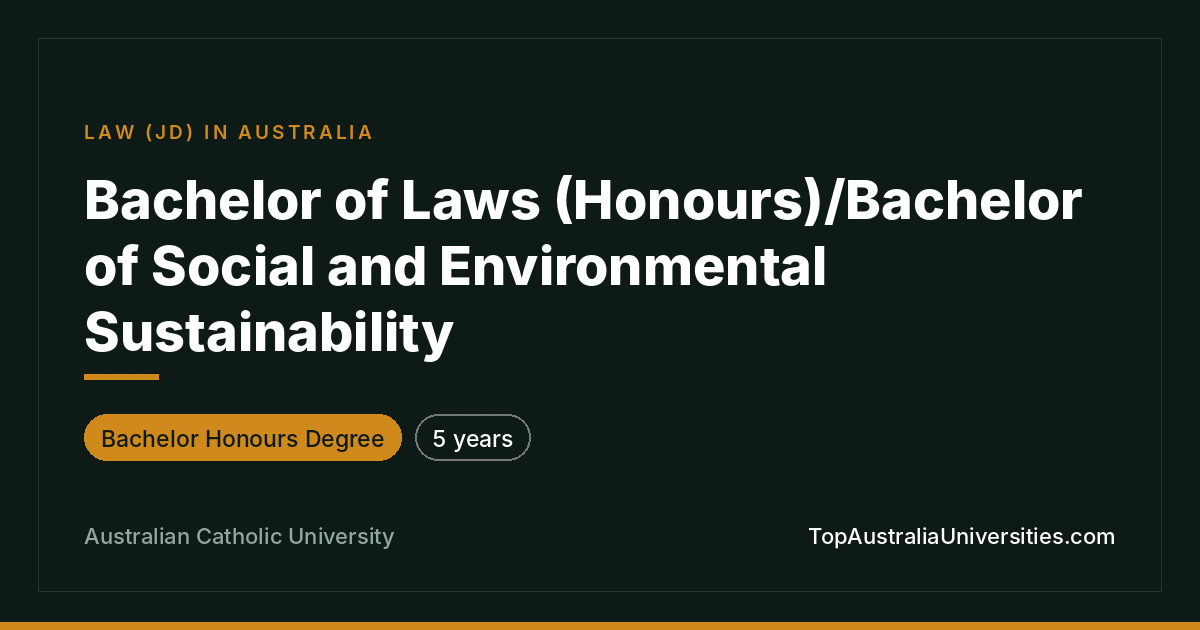Bachelor of Laws (Honours) & Sustainability Degree