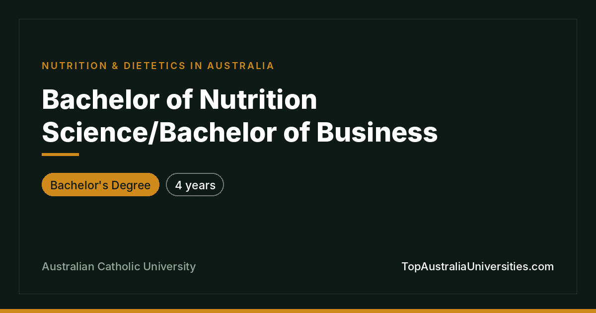 Bachelor of Nutrition Science & Business