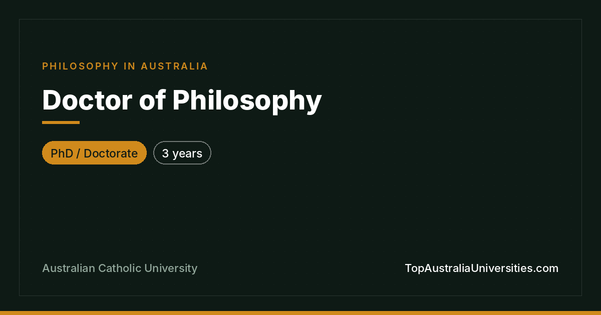 Doctor of Philosophy at Australian Catholic University