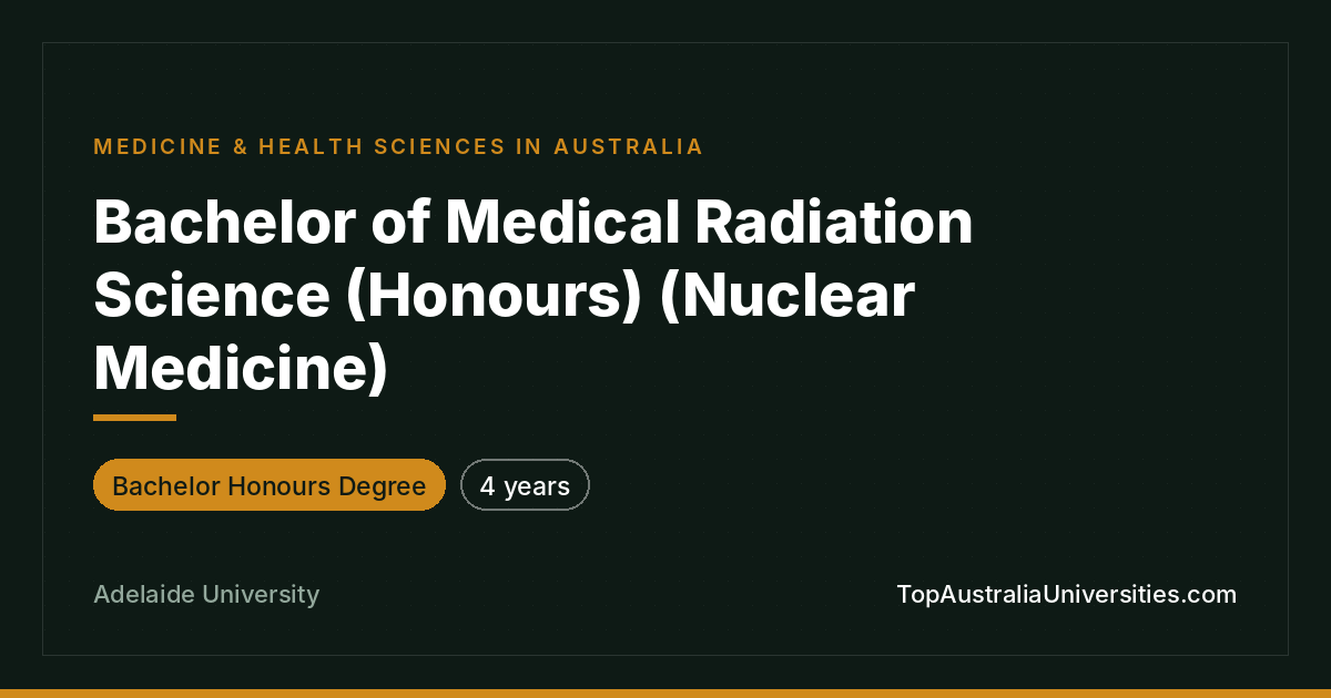 Bachelor of Medical Radiation Science (Honours) | Adelaide