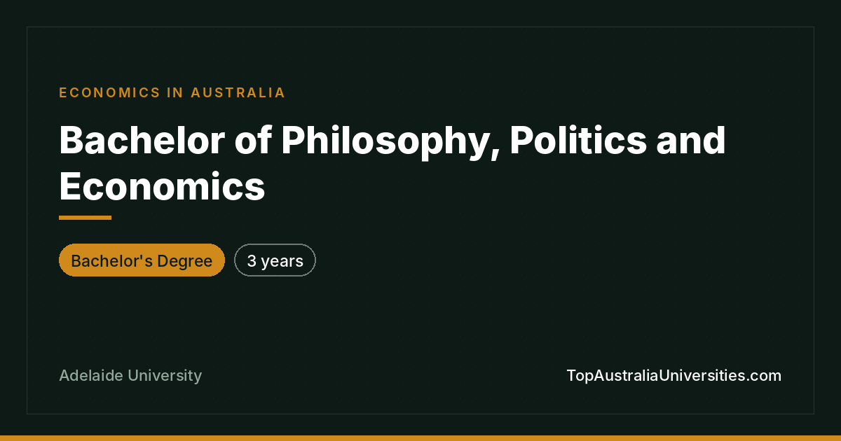 Bachelor of Philosophy, Politics and Economics
