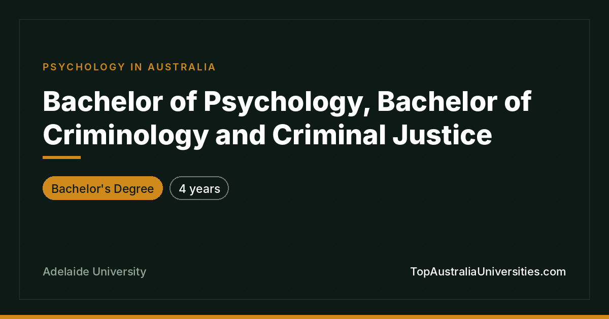 Bachelor of Psychology, Criminology & Criminal Justice