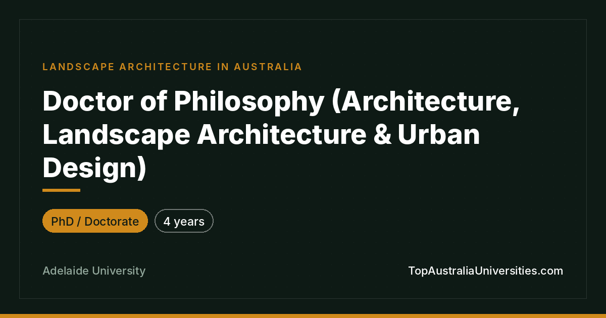 PhD in Architecture, Landscape Architecture & Urban Design |
