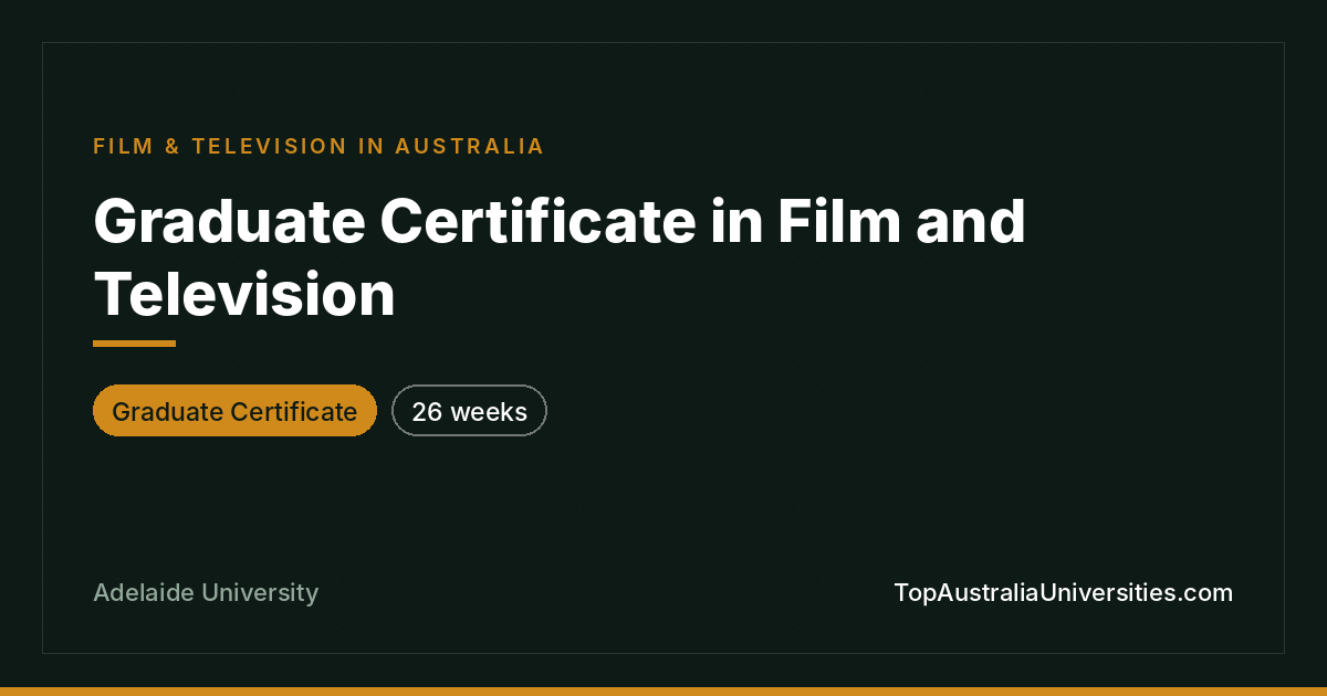Graduate Certificate in Film and Television