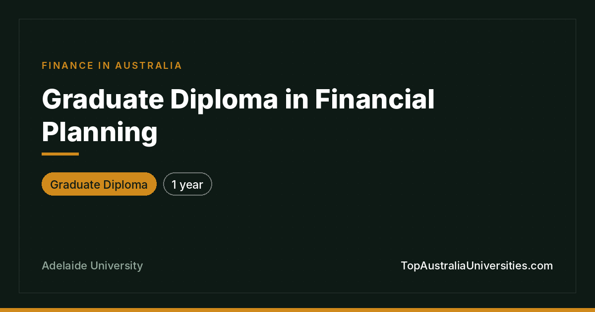 Graduate Diploma in Financial Planning | Adelaide University