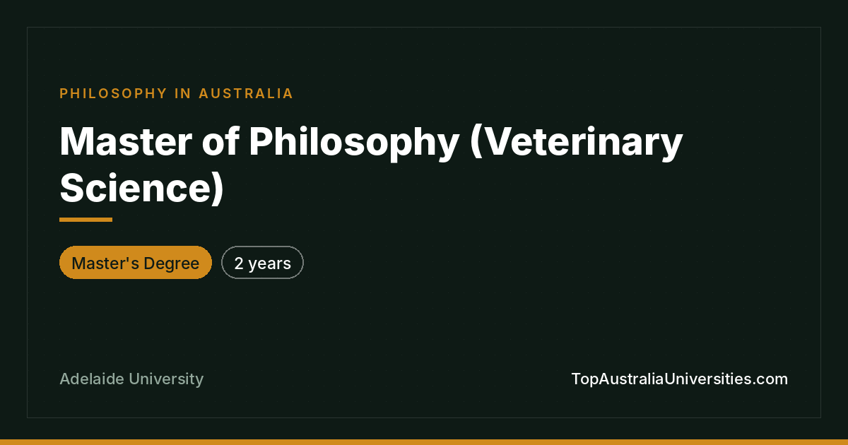 Master of Philosophy (Veterinary Science) | Adelaide