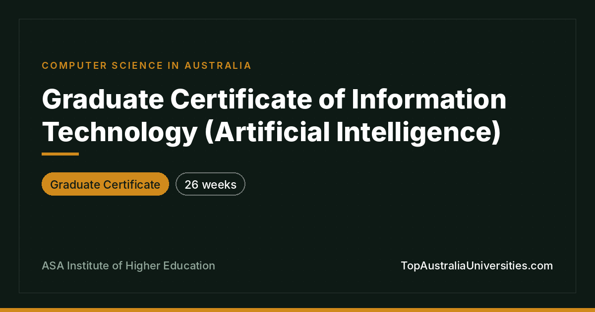 Graduate Certificate of IT (AI) | ASA Institute