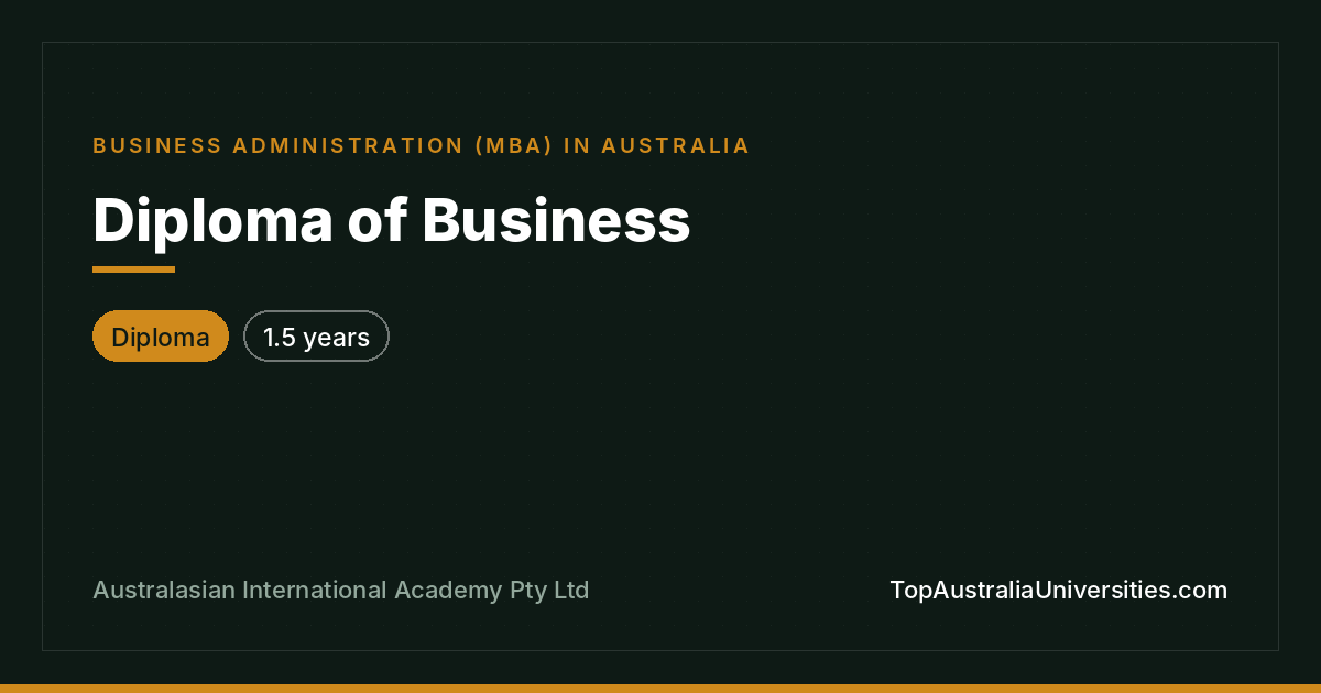 Diploma of Business | Australasian International Academy