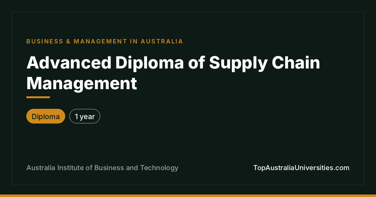 Advanced Diploma of Supply Chain Management at AIBT