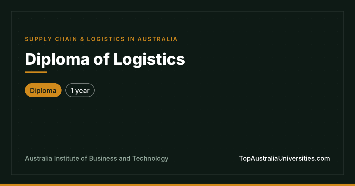 Diploma of Logistics at AIBT: Course & Careers