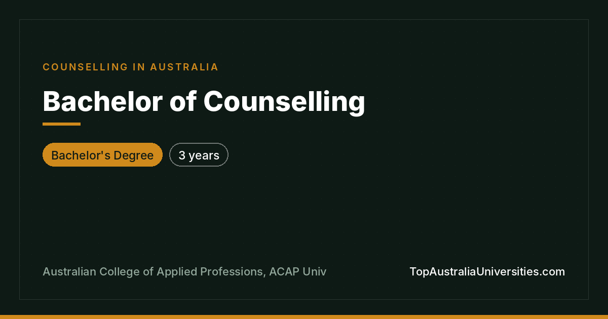 Bachelor of Counselling at ACAP: Course Details