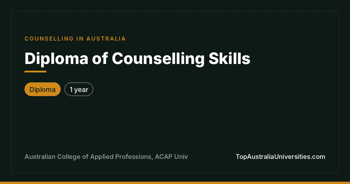 Diploma of Counselling Skills at ACAP
