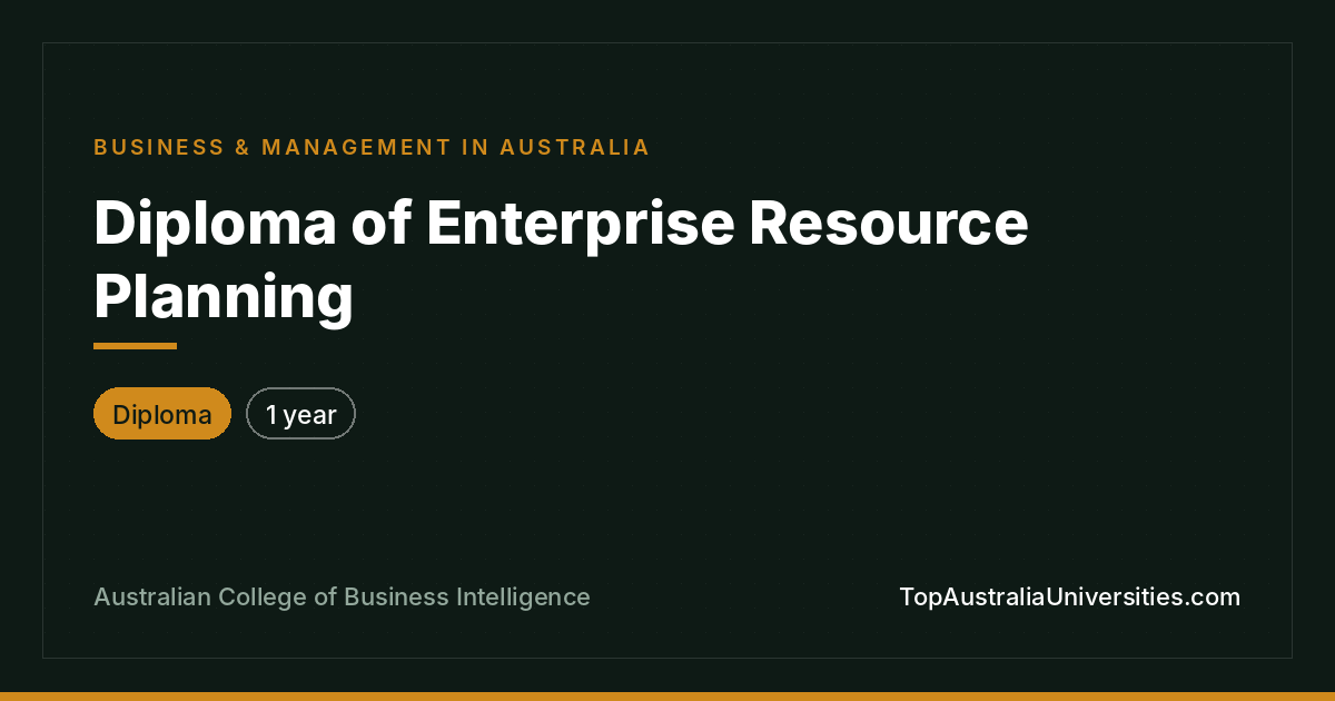 Diploma of Enterprise Resource Planning