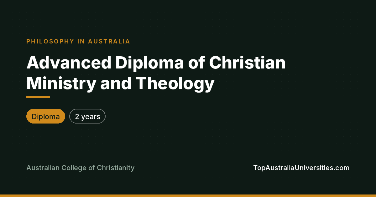 Advanced Diploma of Christian Ministry and Theology