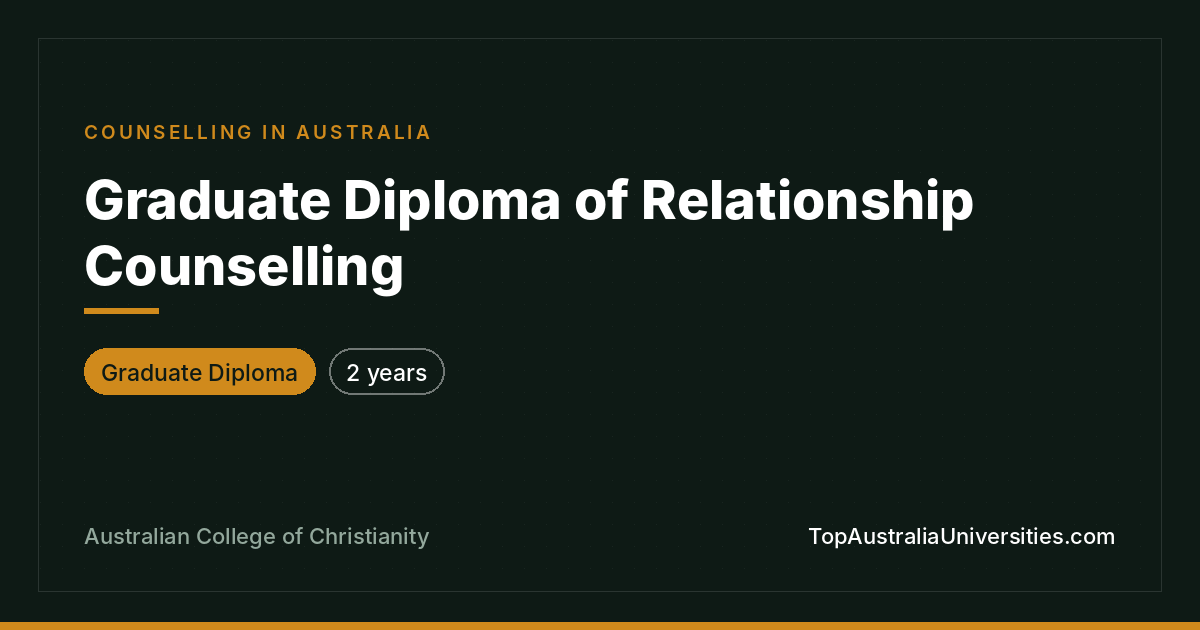 Graduate Diploma of Relationship Counselling