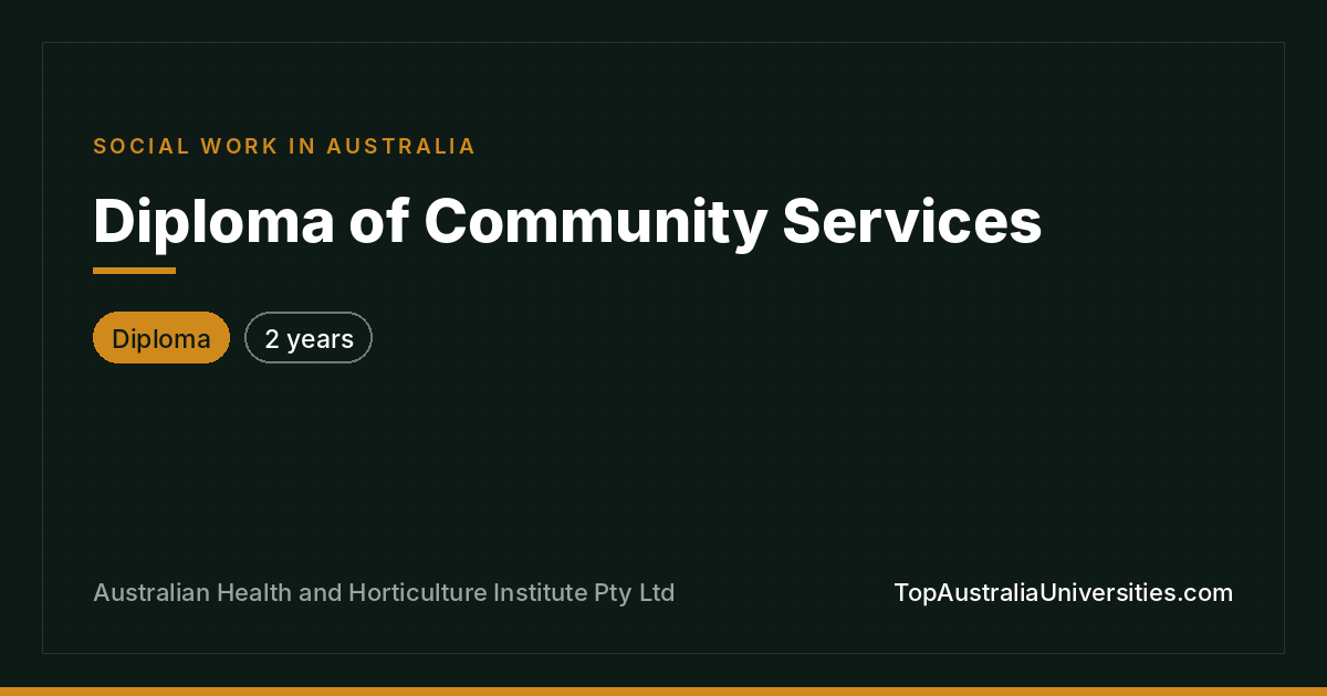 Diploma of Community Services | AHH Institute
