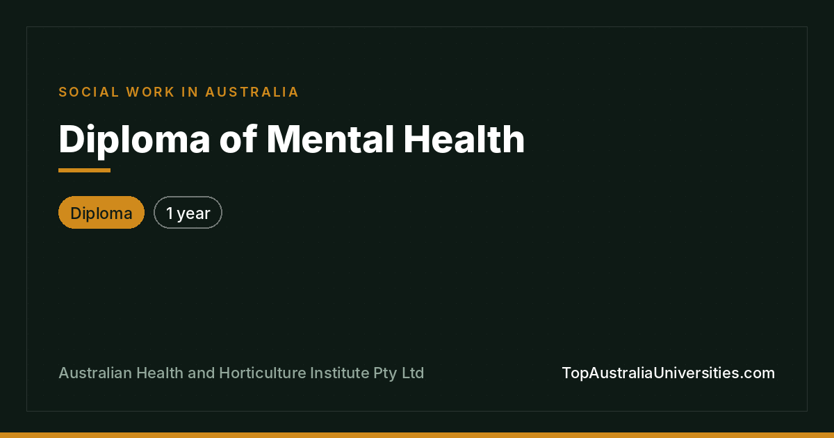 Diploma of Mental Health at AHH Institute