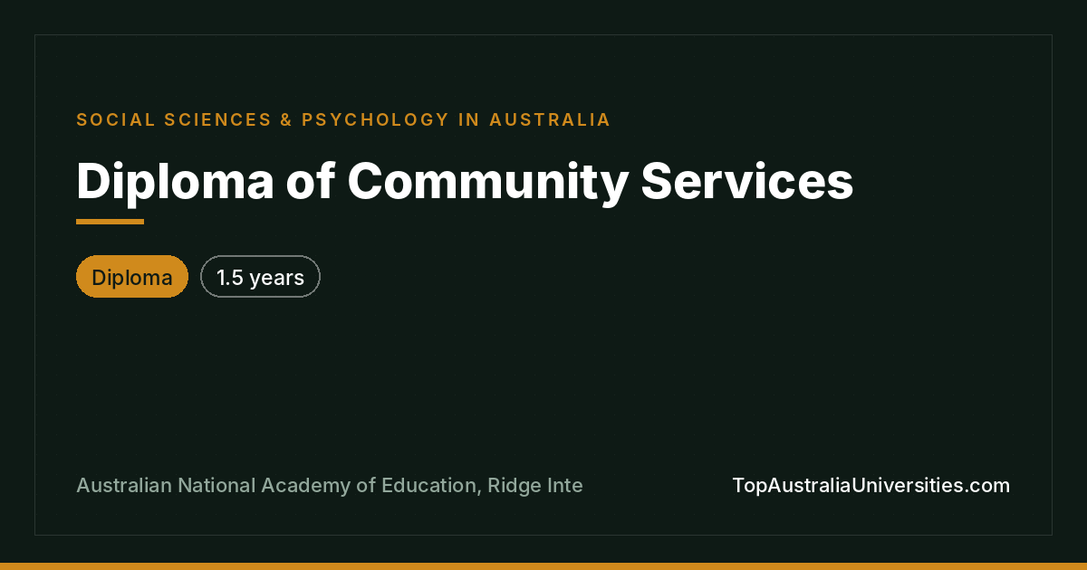 Diploma of Community Services | Australian National Academy 