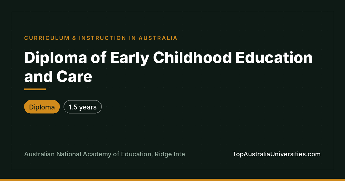 Diploma of Early Childhood Education and Care