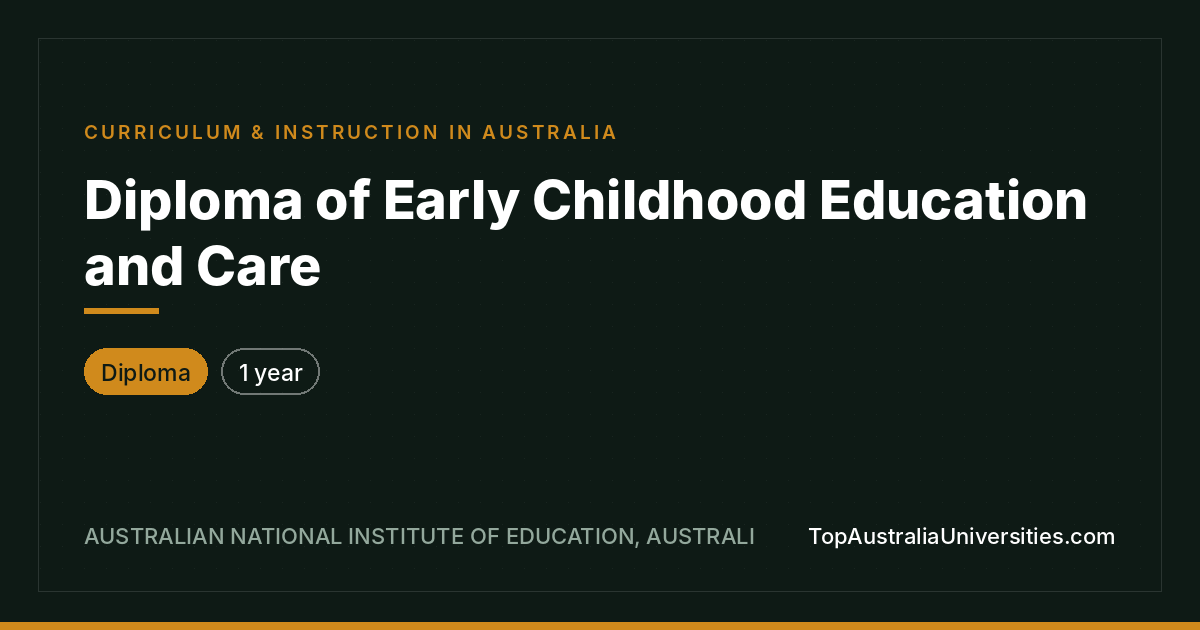 Diploma of Early Childhood Education and Care