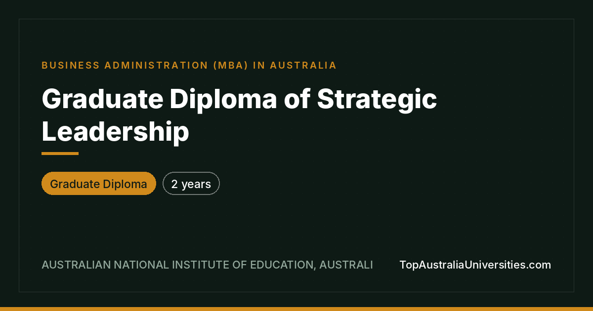 Graduate Diploma of Strategic Leadership