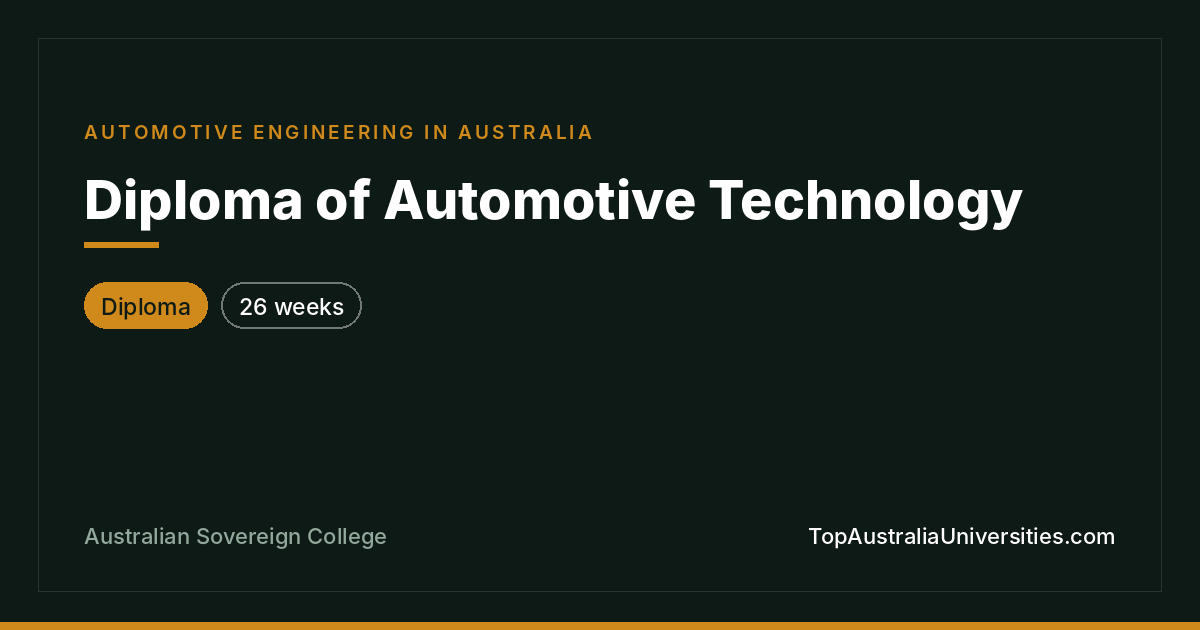 Diploma of Automotive Technology | Australian Sovereign Coll