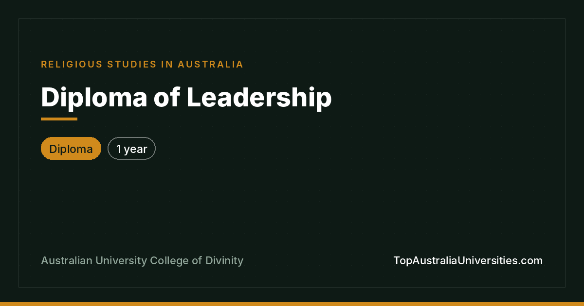 Diploma of Leadership at Australian University College of Di