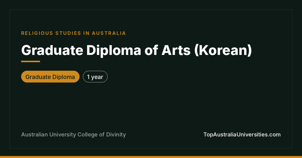 Graduate Diploma of Arts (Korean) | ACD