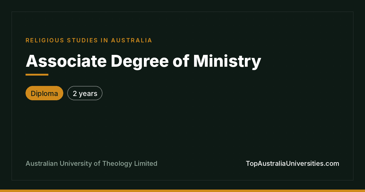 Associate Degree of Ministry | Australian University of Theo