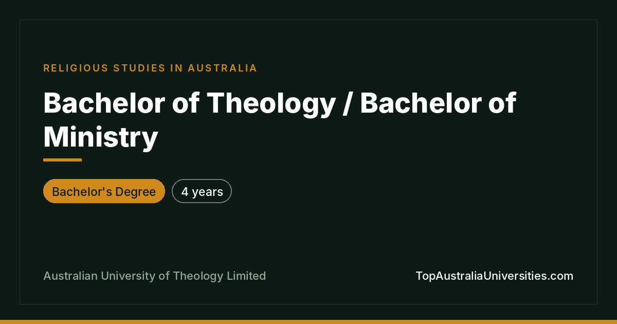 Bachelor of Theology / Bachelor of Ministry