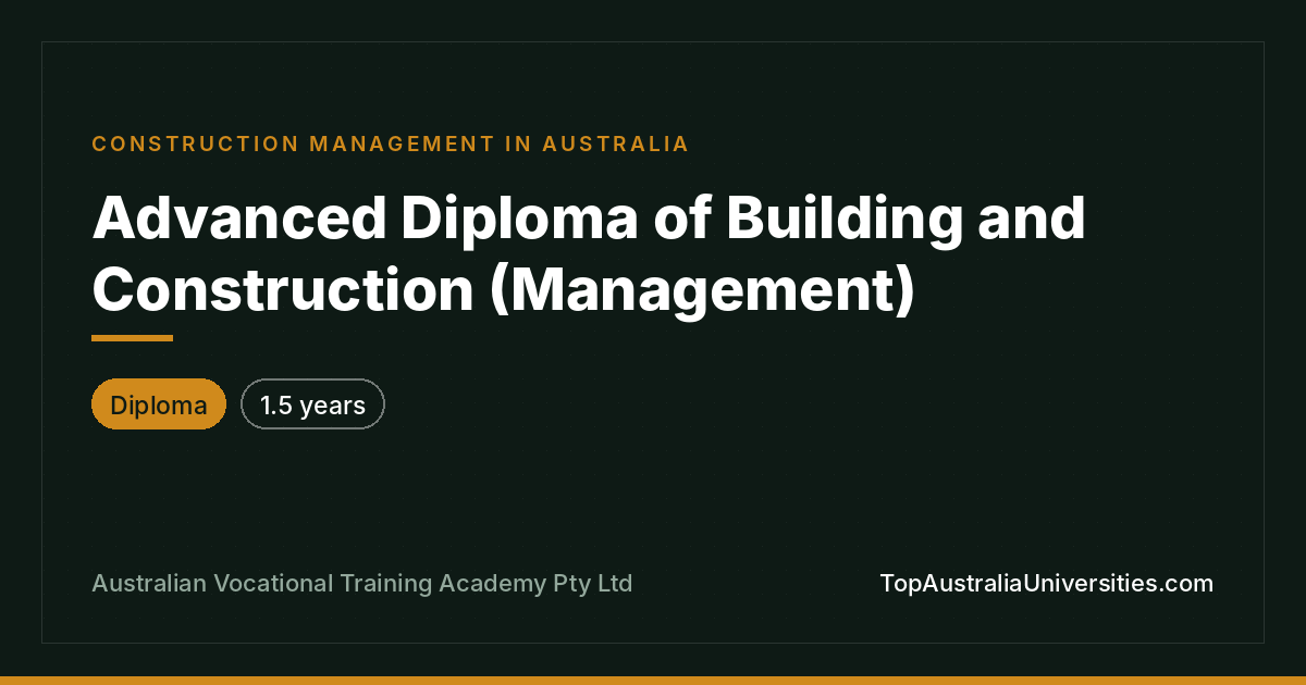 Advanced Diploma of Building and Construction (Management)