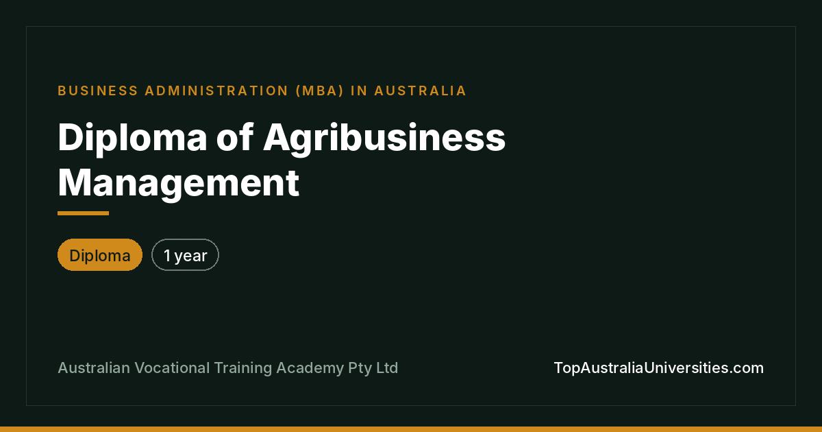 Diploma of Agribusiness Management | AQF Diploma