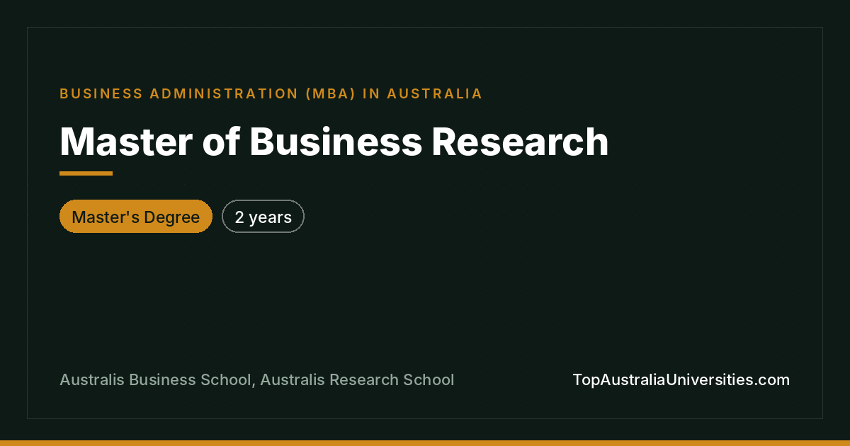 Master of Business Research | Australis