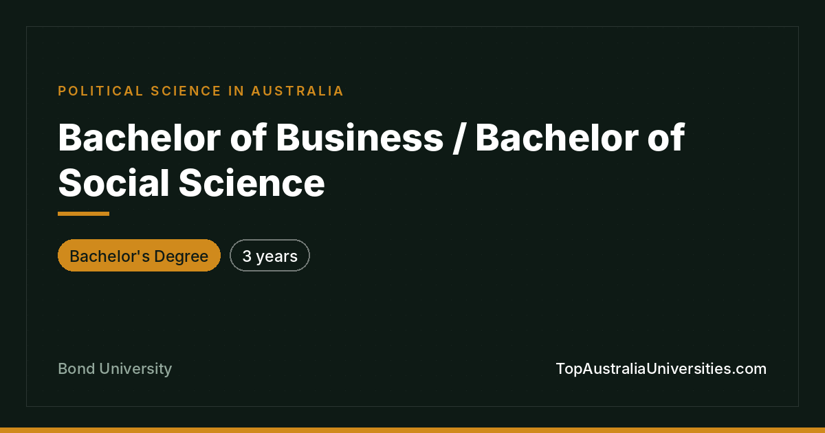 Bachelor of Business / Social Science at Bond University