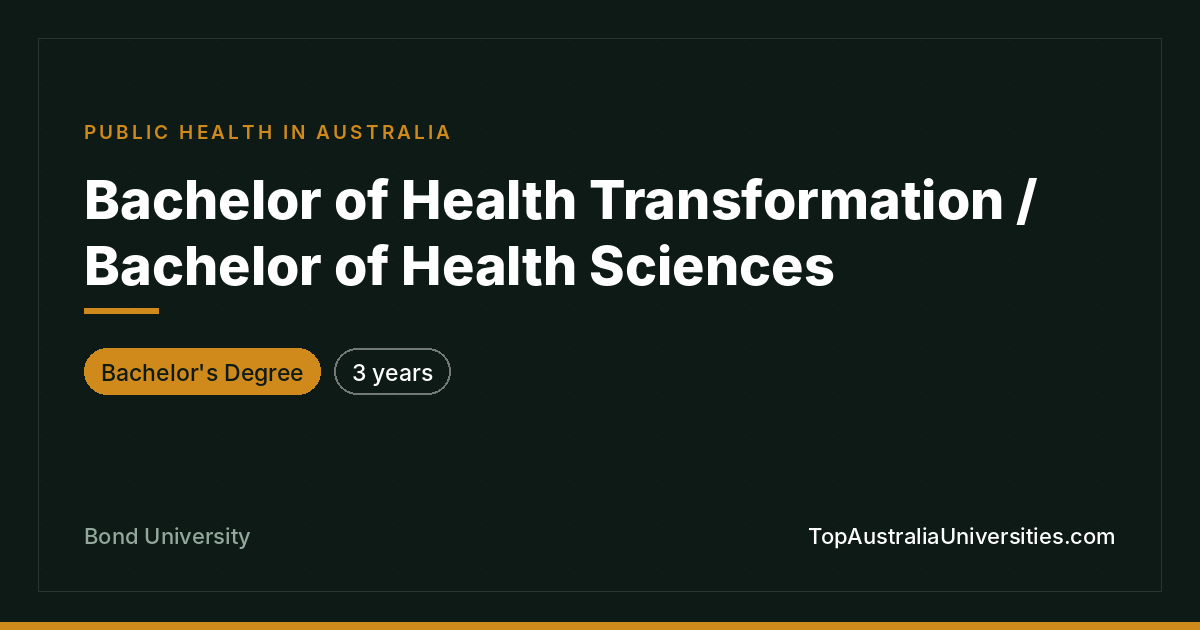 Bachelor of Health Transformation & Health Sciences