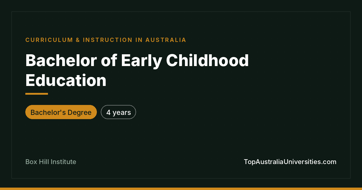 Bachelor of Early Childhood Education | Box Hill