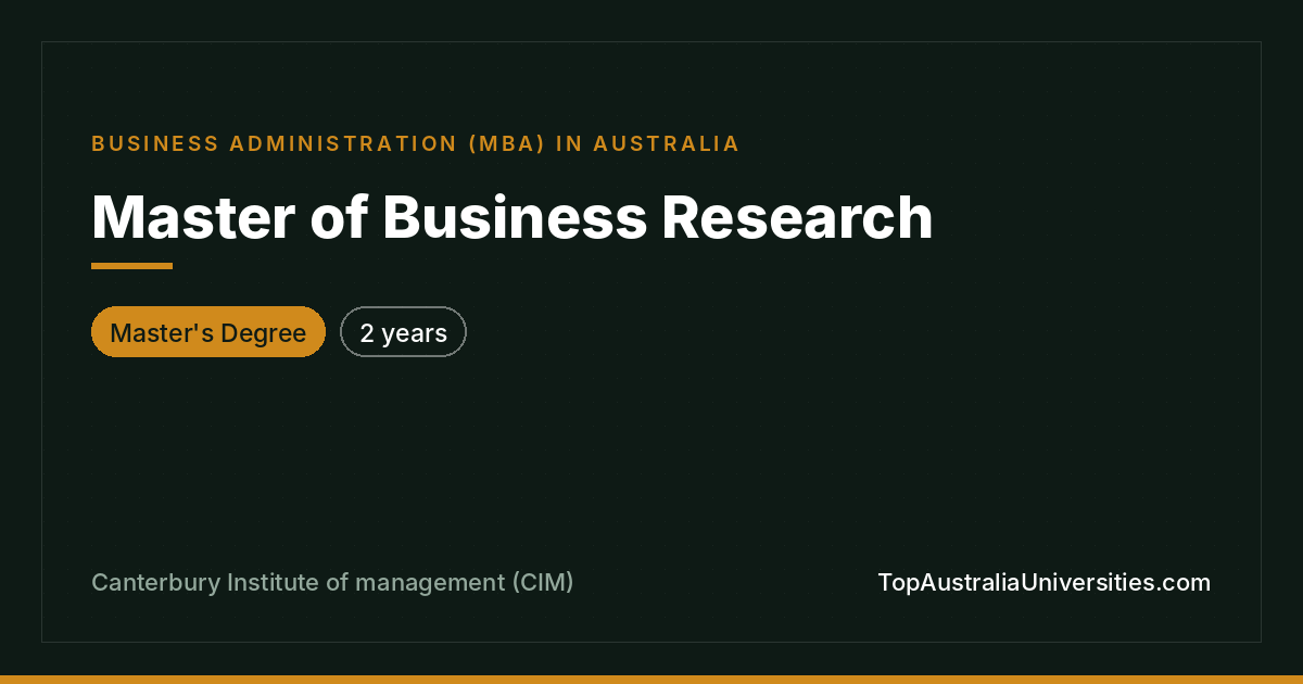 Master of Business Research at CIM