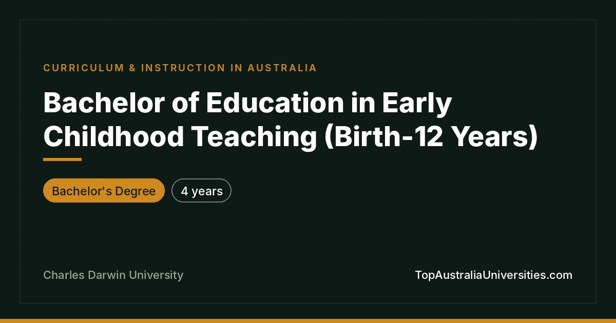 Bachelor of Education (Early Childhood) – Charles Darwin Uni