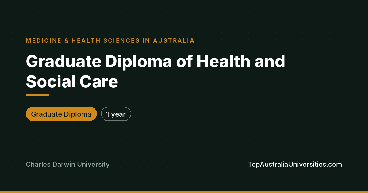 Graduate Diploma of Health and Social Care | CDU