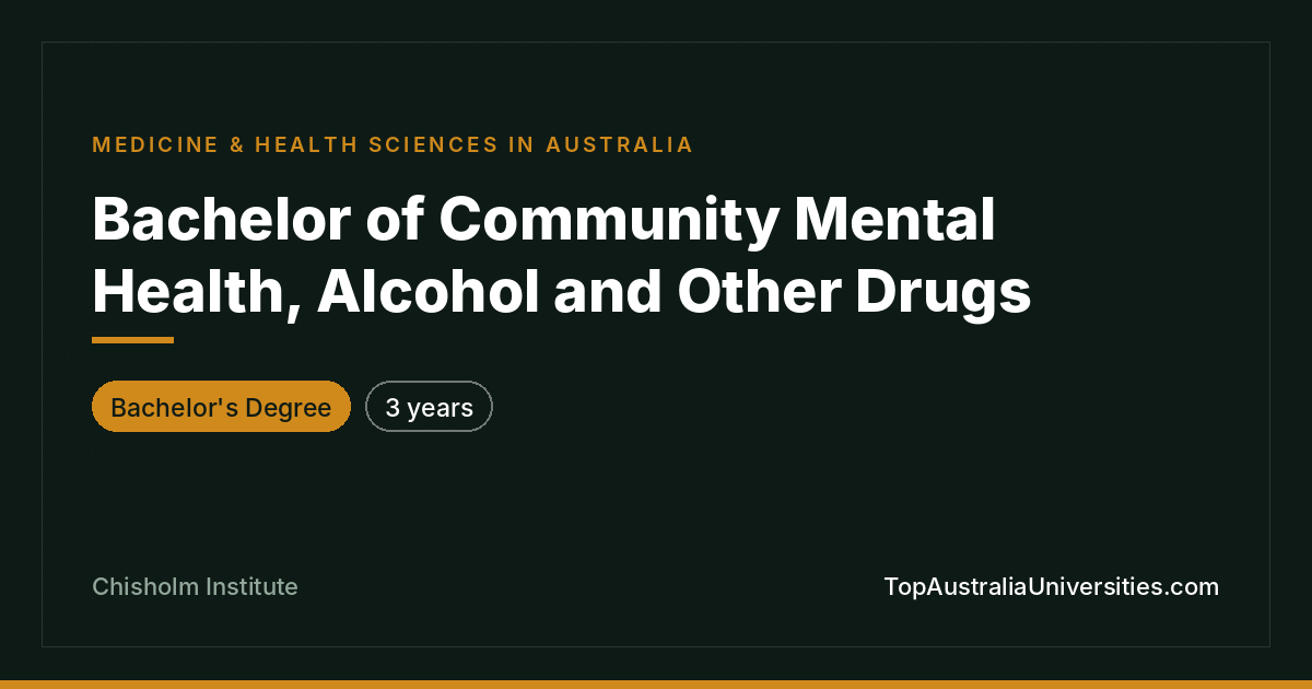 Bachelor of Community Mental Health, AOD | Chisholm