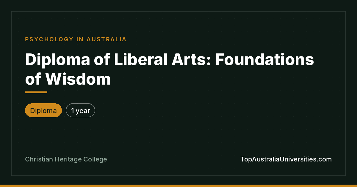 Diploma of Liberal Arts: Foundations of Wisdom