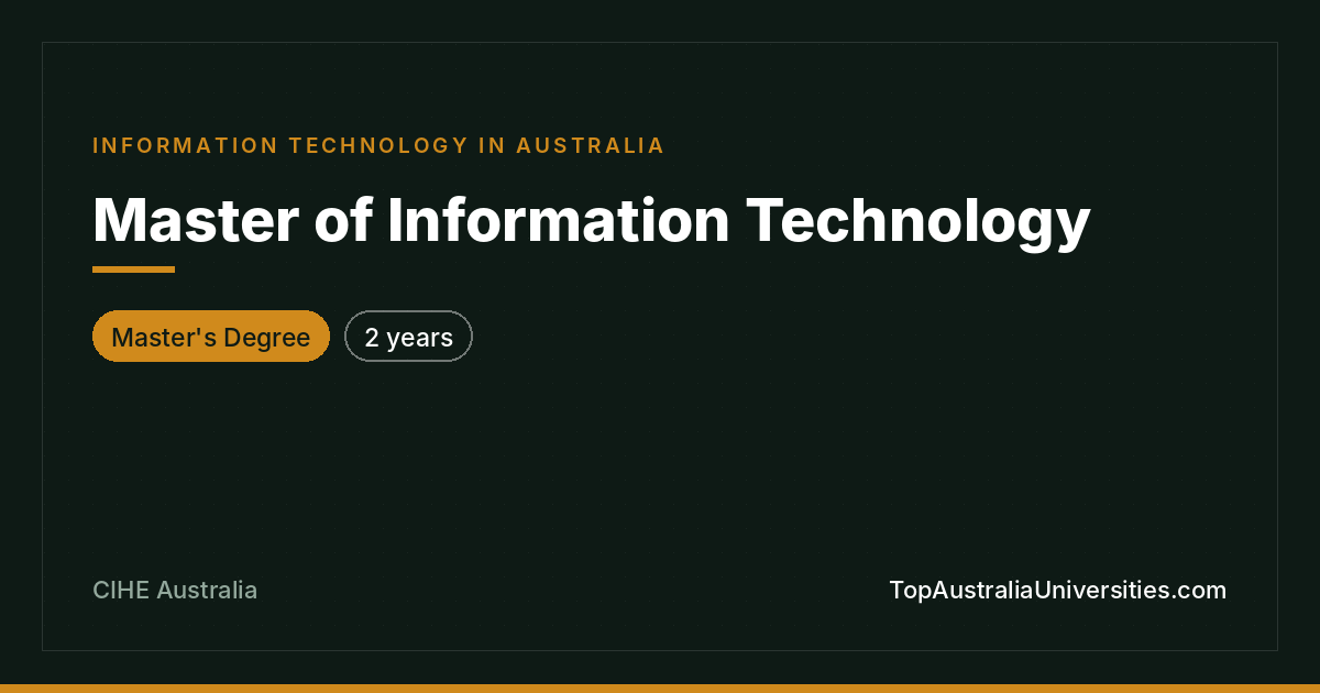 Master of Information Technology at CIHE Australia