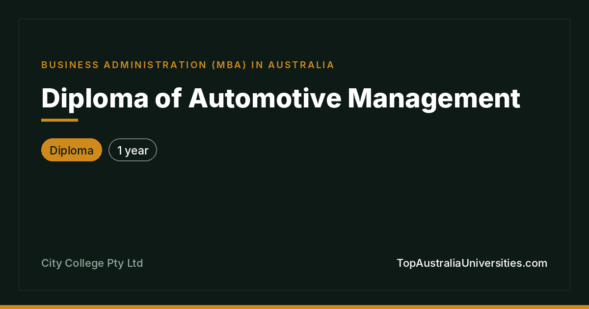 Diploma of Automotive Management at City College