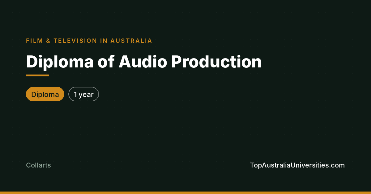 Diploma of Audio Production at Collarts