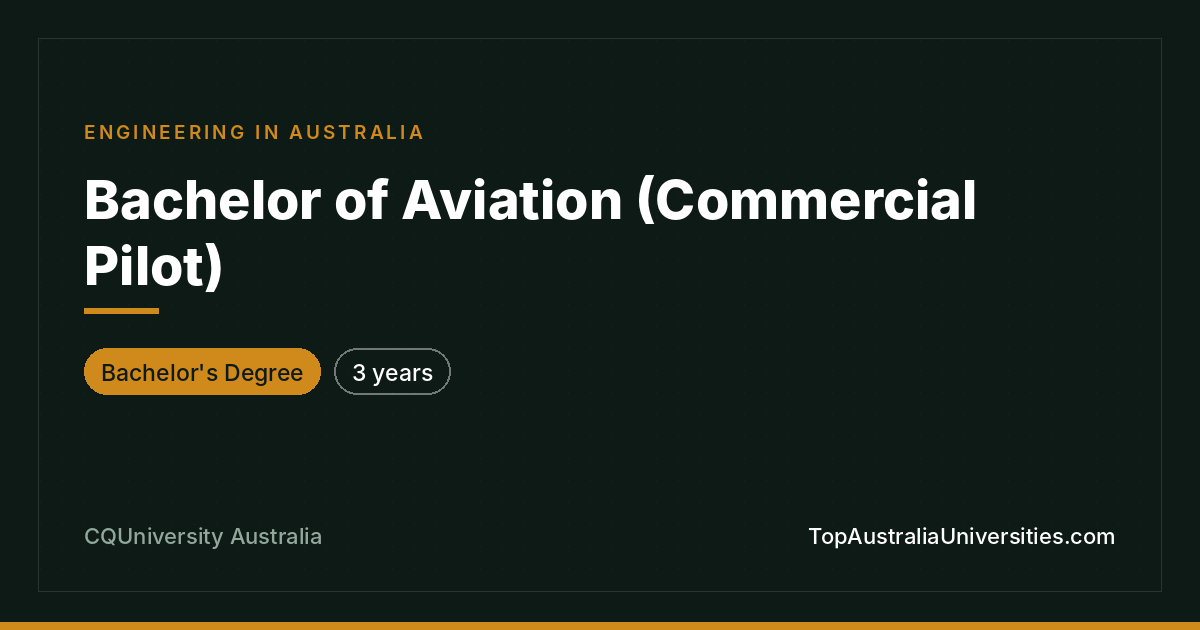 Bachelor of Aviation (Commercial Pilot) at CQUniversity