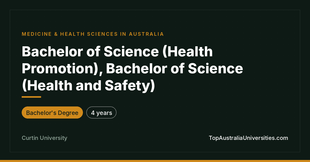 Bachelor of Science (Health Promotion and Health & Safety) |