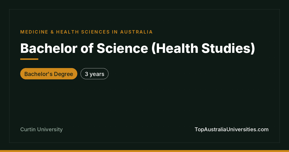 Bachelor of Science (Health Studies) at Curtin University