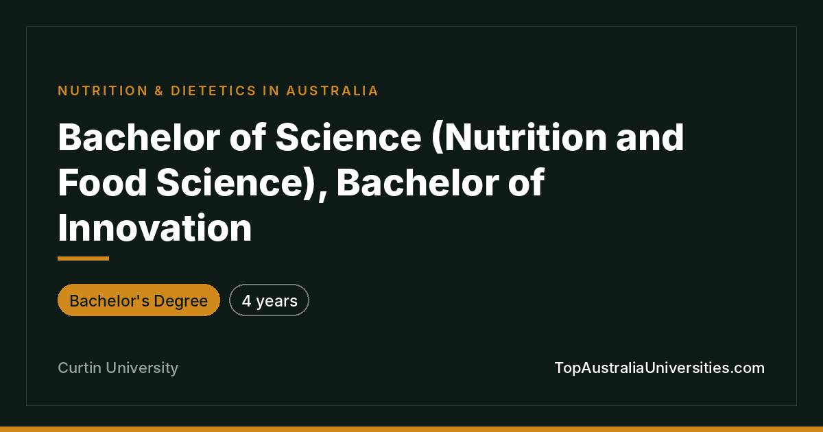 Bachelor of Science (Nutrition and Food Science), Bachelor o